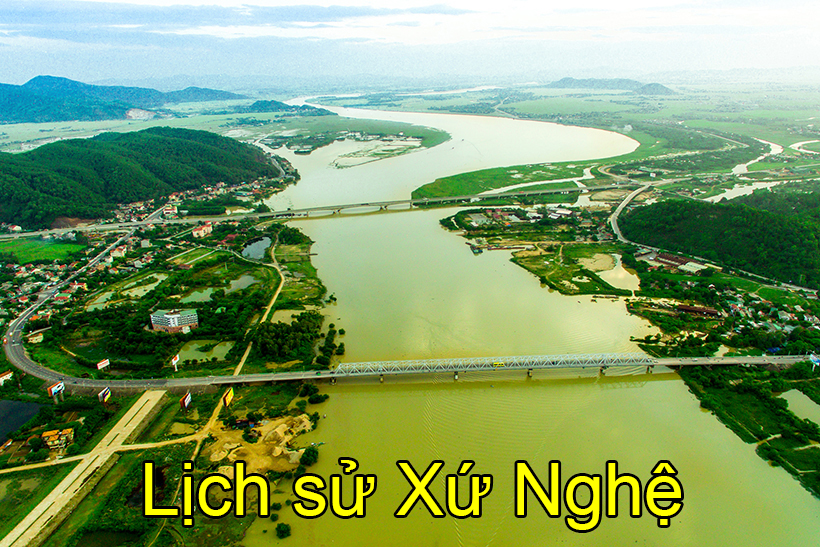 Lịch sử xứ Nghệ nay là Nghệ An và Hà Tĩnh