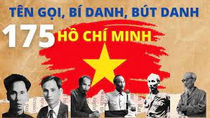 Những tên gọi, bí danh, bút danh của Chủ tịch Hồ Chí Minh mang tên họ Lý